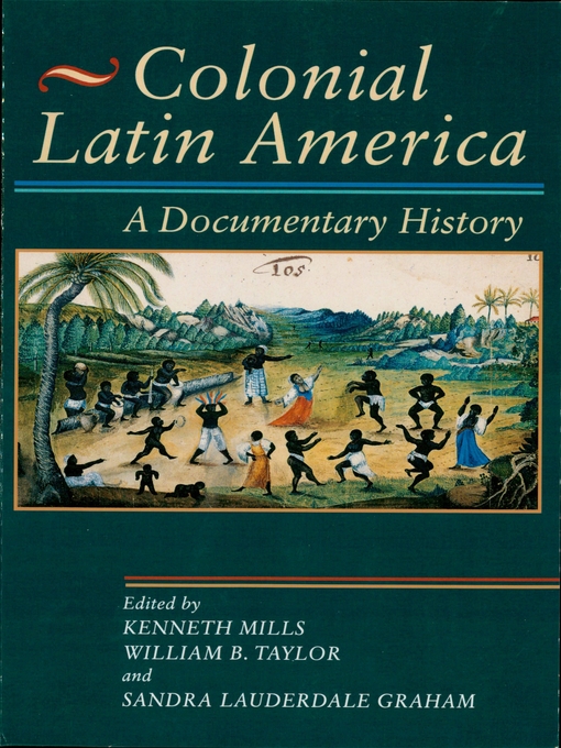 Title details for Colonial Latin America by Kenneth Mills - Available